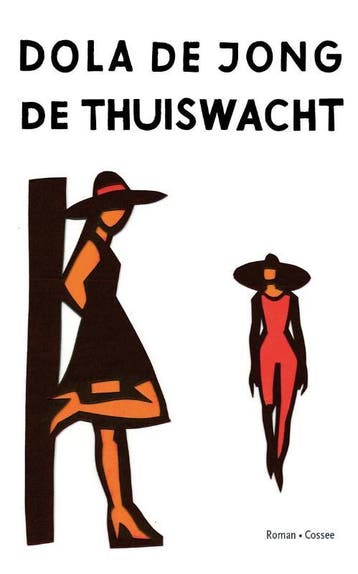 De thuiswacht - Dola de Jong 9789059367142, Boeken, Verzenden, Zo goed als nieuw, Dola de Jong