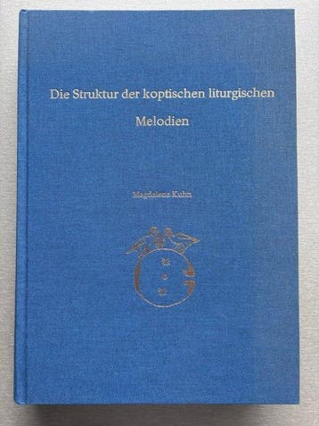 Magdalena Kuhn - Koptische liturgische Melodien