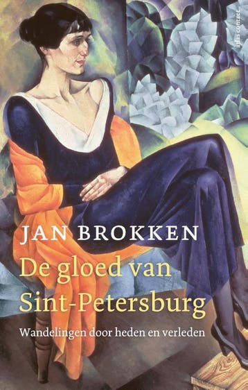 De gloed van Sint Petersburg - Jan Brokken 9789045038438, Boeken, Verzenden, Zo goed als nieuw, Jan Brokken
