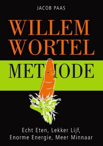 Willem Wortel methode - Jacob Paas 9789491794001, Verzenden, Gelezen, Jacob Paas