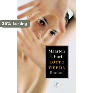 Lotte Weeda - Maarten t Hart 9789029563017, Verzenden, Gelezen, Maarten 't Hart