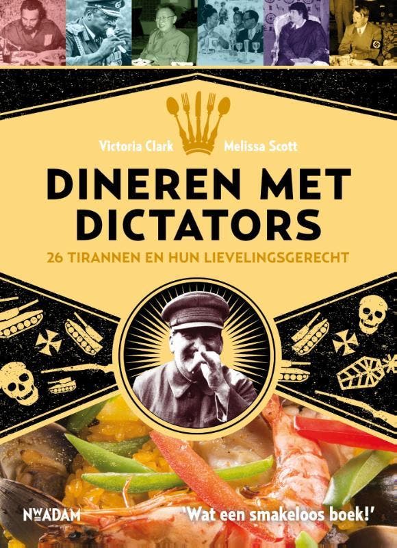 Dineren met dictators 9789046819333 Victoria Clark, Boeken, Geschiedenis | Wereld, Gelezen, Verzenden