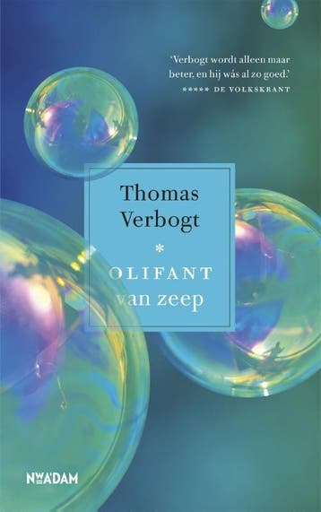 Olifant van zeep - Thomas Verbogt 9789046825662, Verzenden, Zo goed als nieuw, Thomas Verbogt