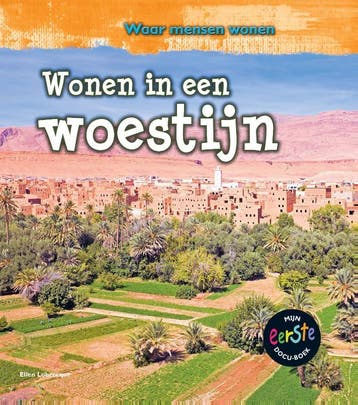 Wonen in een woestijn / Waar mensen wonen - Ellen Labrecque, Verzenden, Gelezen, Ellen Labrecque