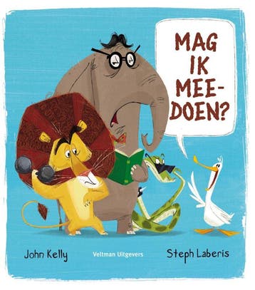 Mag Ik Meedoen? | John Kelly | Nieuw, Ophalen of Verzenden, Nieuw, John Kelly