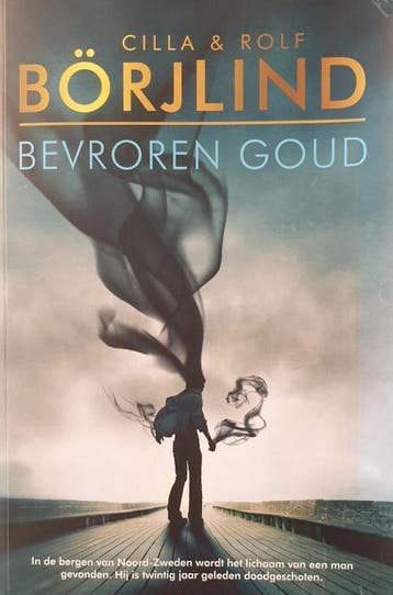 Boek Bevroren goud Cilla & Rolf Borjlind Uitgverij:, Verzenden, Gelezen, Cilla & Rolf Börjlind