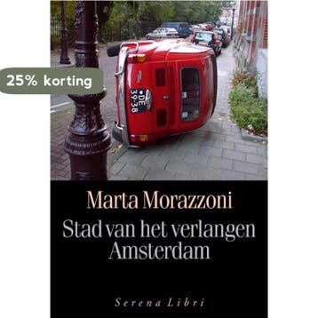 Stad van het verlangen - M. Morazzoni 9789076270449, Verzenden, Gelezen, M. Morazzoni