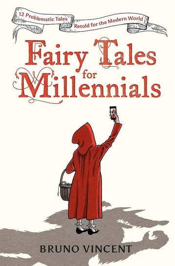 Fairy Tales for Millenials - Bruno Vincent 9780241424230, Verzenden, Zo goed als nieuw, Bruno Vincent