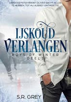 IJskoud Verlangen | 9789492507099 | S.R. Grey, Zo goed als nieuw, S.R. Grey