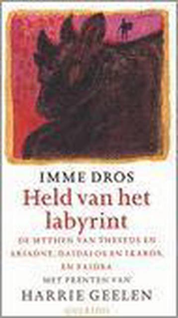Held van het labyrint 9789045100715 Imme Dros, Boeken, Verzenden, Gelezen, Imme Dros