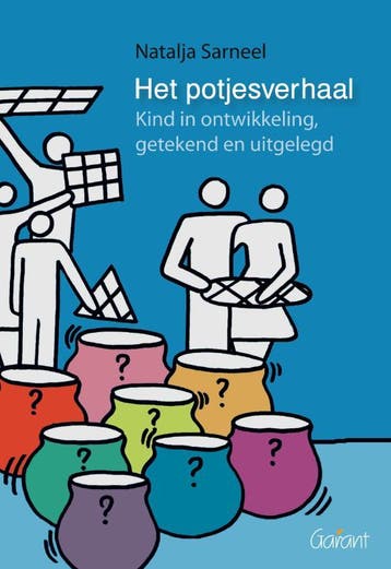 Het potjesverhaal 9789044124026 Natalja Sarneel, Verzenden, Zo goed als nieuw, Natalja Sarneel