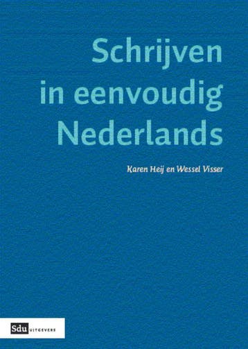 Schrijven in eenvoudig Nederlands - W. Visser 9789012581950, Verzenden, Gelezen, W. Visser