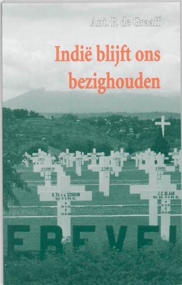 Indie blijft ons bezighouden - A.P. de Graaff 9789051942668, Verzenden, Zo goed als nieuw, A.P. de Graaff