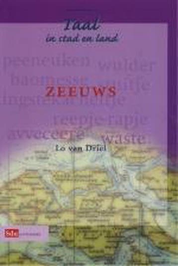 Zeeuws / Taal in stad en land - Lo van Driel 9789012090179, Verzenden, Gelezen, Lo van Driel