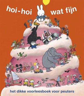 Hoi-hoi wat fijn - Dick Bruna 9789056476205, Verzenden, Gelezen, Dick Bruna