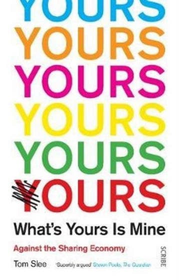 Whats Yours is Mine 9781911344698 Tom Slee, Verzenden, Gelezen, Tom Slee