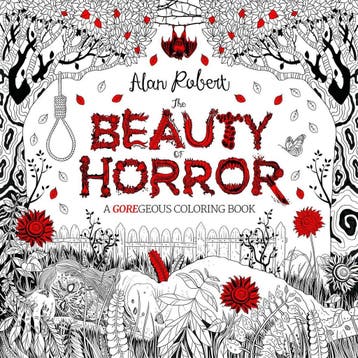 The Beauty of Horror: A GOREgeous Coloring Book, Boeken, Verzenden, Nieuw
