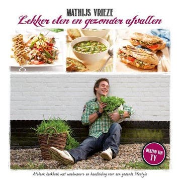 Boek Lekker eten en gezonder afvallen 9789081861434, Boeken, Verzenden, Zo goed als nieuw