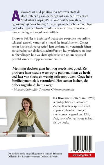 Klik, deel, verneder, verwoest 9789044551624 Ina Brouwer, Verzenden, Gelezen, Ina Brouwer