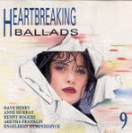 Various - Heartbreaking Ballads 9, Ophalen of Verzenden, Gebruikt