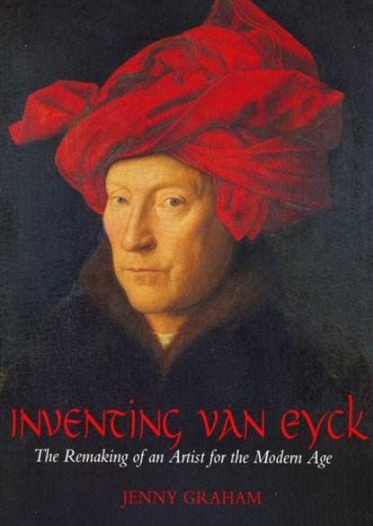 Inventing van Eyck | 9781845207779 | Jenny Graham, Boeken, Wetenschap, Zo goed als nieuw