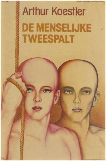 De menselijke tweespalt - Koestler 9789023218685, Verzenden, Gelezen, Koestler