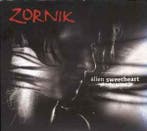 cd - Zornik - Alien Sweetheart, Cd's en Dvd's, Verzenden, Zo goed als nieuw