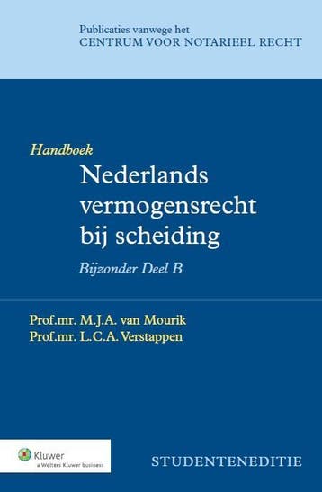 Nederlands vermogensrecht bij scheiding / Bijzonder deel B, Verzenden, Gelezen, M.J.A. van Mourik