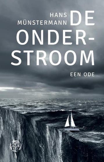 De onderstroom - Hans Münstermann 9789462971073, Verzenden, Gelezen, Hans Münstermann