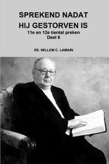 Lamain, Ds. W.C.-Sprekend nadat hij gestorven is (11e en 12e, Verzenden, Nieuw