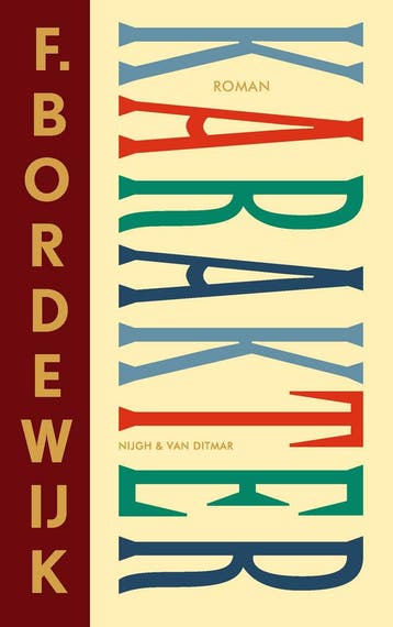 Karakter | F. Bordewijk | Nieuw, Ophalen of Verzenden, Nieuw, F. Bordewijk