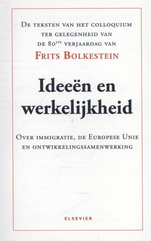 Ideeen en werkelijkheid - Frits Bolkestein 9789035251403, Boeken, Politiek en Maatschappij, Zo goed als nieuw, Verzenden