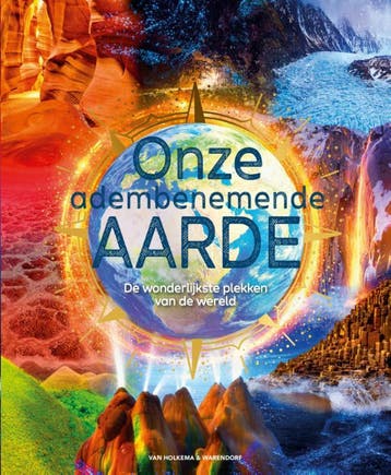 Onze adembenemende aarde - Anita Ganeri 9789000380428, Verzenden, Zo goed als nieuw, Anita Ganeri