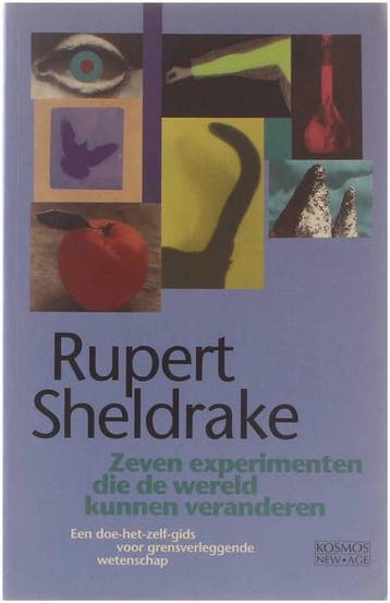 Zeven experimenten die de wereld kunnen veranderen, Verzenden, Gelezen, R. Sheldrake