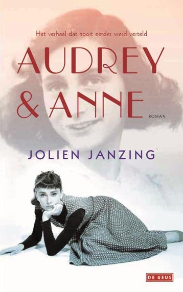 Audrey & Anne - Jolien Janzing 9789044533187, Verzenden, Gelezen, Jolien Janzing