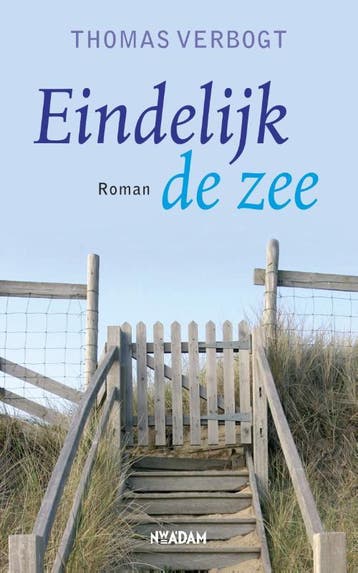 Eindelijk de zee - Thomas Verbogt 9789046800782, Verzenden, Gelezen, Thomas Verbogt