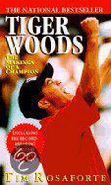 Tiger Woods 9780312964375 Rosaforte Tim, Boeken, Verzenden, Gelezen, Rosaforte Tim