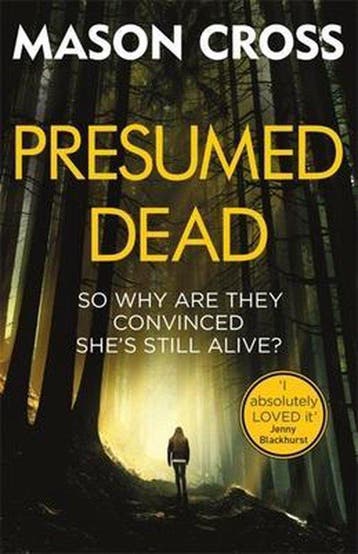 Presumed Dead - Mason Cross 9781409172437, Verzenden, Gelezen, Mason Cross