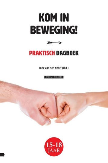 Kom in beweging! (9789088972034, D. van den Noort), Verzenden, Nieuw