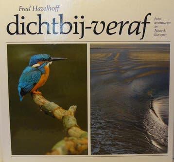 DICHTBIJ. VERAF - Hazelhoff 9789060847213, Verzenden, Gelezen, Hazelhoff
