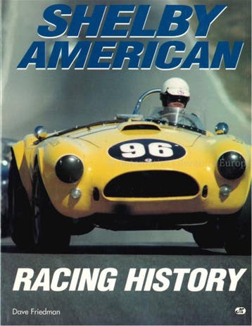 SHELBY AMERICAN RACING HISTORY, Nieuw, Ford, Author