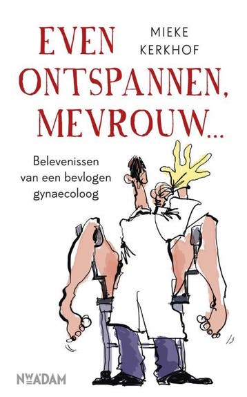Even ontspannen mevrouw 9789046816486, Zo goed als nieuw