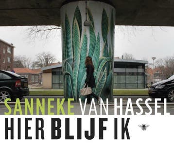 Hier blijf ik (9789023487753, Sanneke Van Hassel), Verzenden, Nieuw