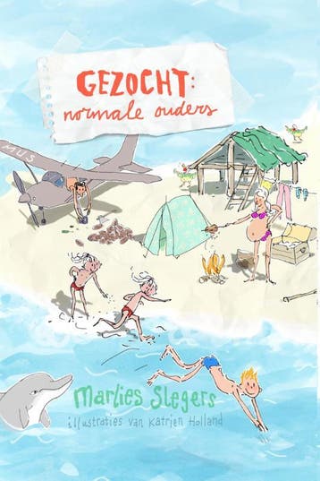 Gezocht: normale ouders - Marlies Slegers 9789020673463, Verzenden, Zo goed als nieuw, Marlies Slegers