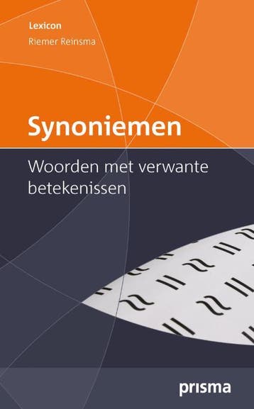 Synoniemen / Prisma lexicon - Riemer Reinsma 9789049105983, Boeken, Verzenden, Gelezen, Riemer Reinsma