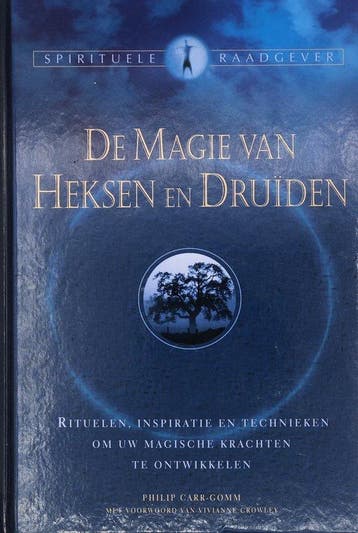 De magie van Heksen en Druïden - Philip Carr-Gomm, Boeken, Verzenden, Zo goed als nieuw, Philip Carr-Gomm