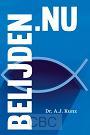 Belijden nu - A.J. Kunz 9789087184681, Boeken, Verzenden, Zo goed als nieuw, A.J. Kunz