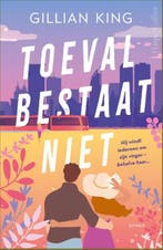 Toeval bestaat niet | 9789402717143 | Gillian King, Boeken, Zo goed als nieuw, Gillian King