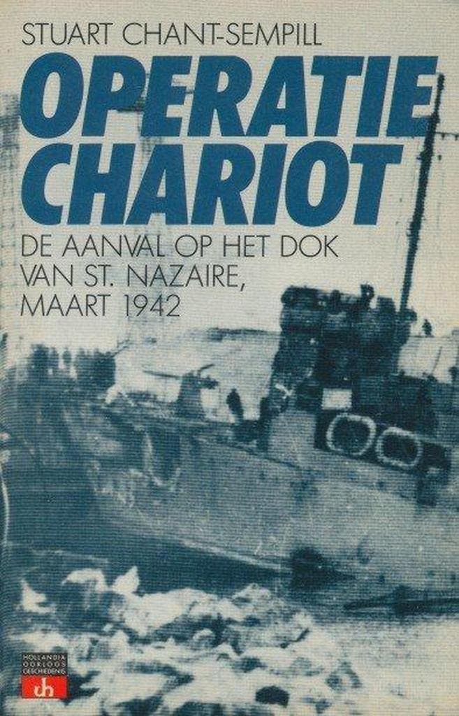 Operatie Chariot 9789060455005 Chant Sempill, Boeken, Oorlog en Militair, Gelezen, Verzenden
