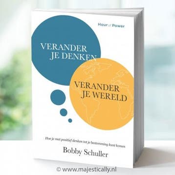 Verander je denken, verander je wereld - Bobby Schuller, Verzenden, Gelezen, Bobby Schuller